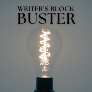 writer's block buster