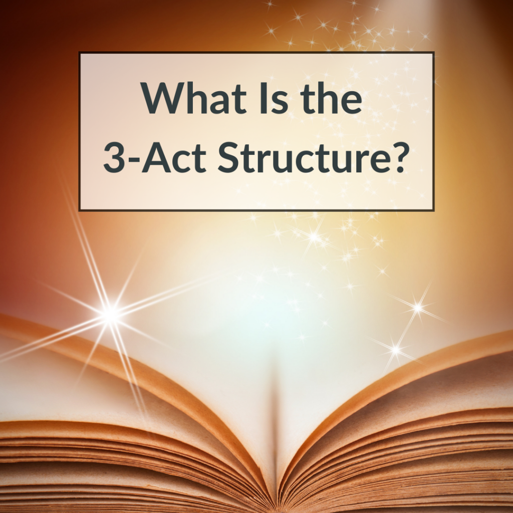 What is the three act structure in storytelling