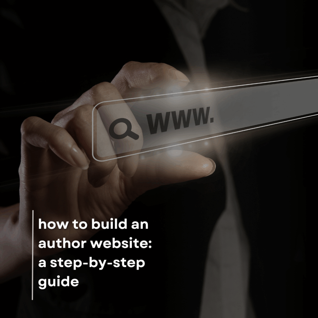 how to build an author website a step by step guide