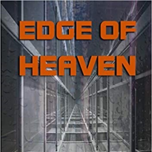 Edge of Heaven by RB Kelly published by NewCon Press